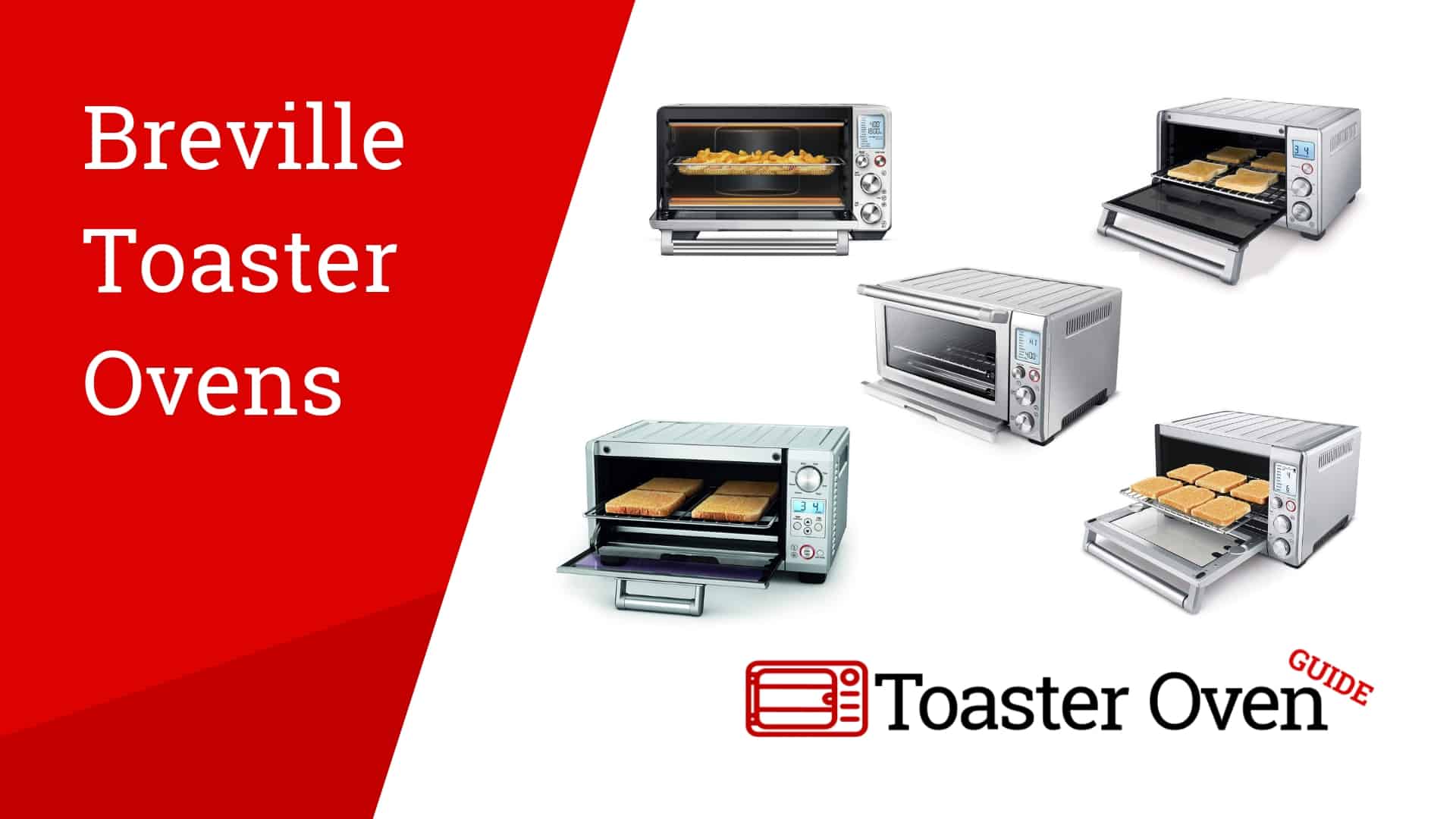 Breville Toaster Ovens Toaster Oven Guide